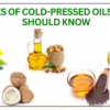 Cold pressed oils