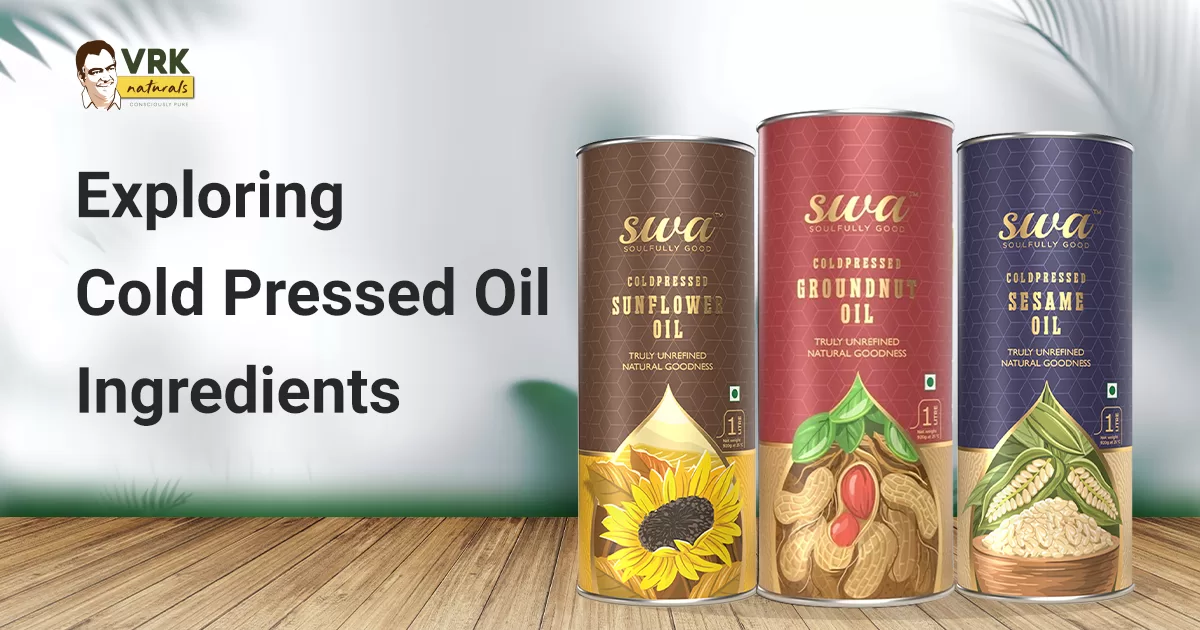 cold pressed oil ingredients